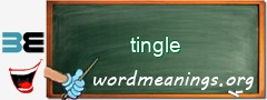 WordMeaning blackboard for tingle